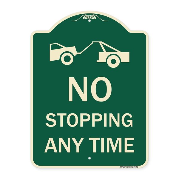 Signmission No Stopping Anytime W/ Tow Away Graphic Heavy-Gauge Aluminum Sign, 24" x 18", G-1824-23581 A-DES-G-1824-23581
